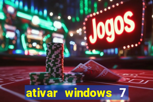 ativar windows 7 pelo cmd